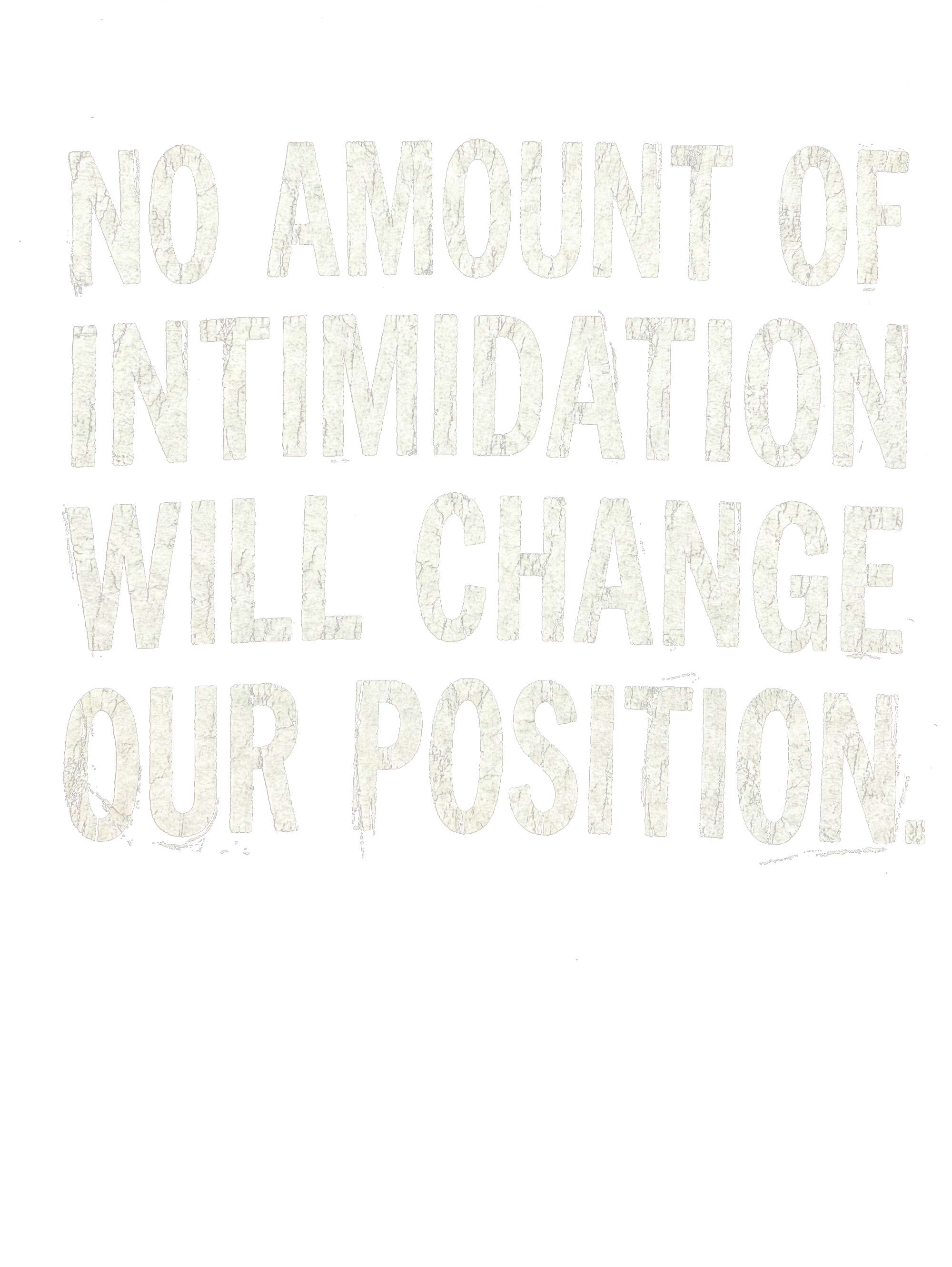 No Amount of Intimidation